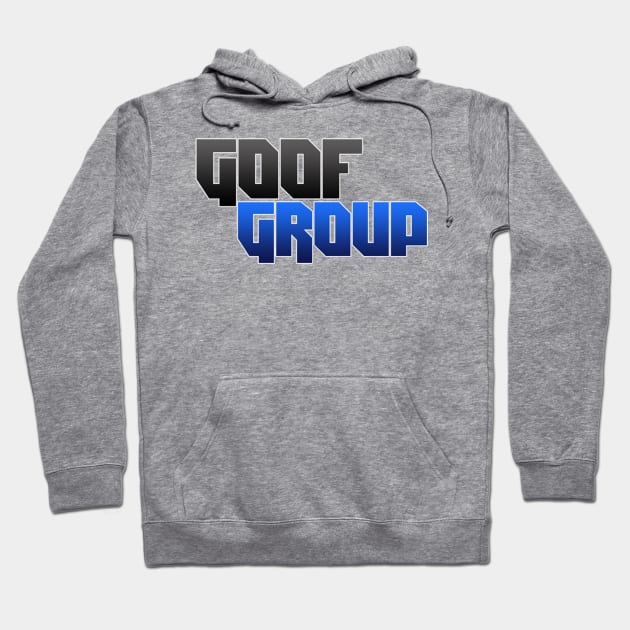 GoofGroup Hoodie by GoofGroup